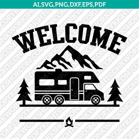 Class C Motorhome Rv Welcome Campsite Sign Svg Cut File Cricut Vector Dnkworkshop