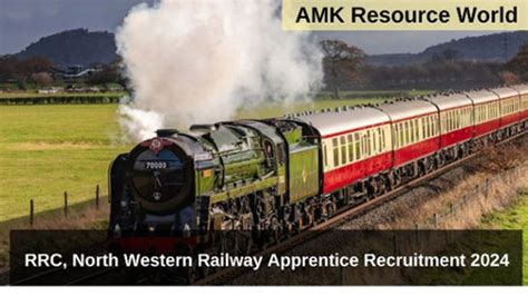 Rrc North Western Railway Apprentice Recruitment Notification