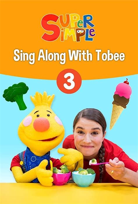 Sing Along With Tobee 1 Super Simple 2019 Posters — The Movie Database Tmdb