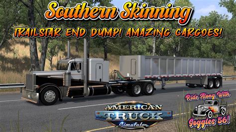 ATS | New Southern Skinning Trailstar End Dump! Dom's 379! - YouTube