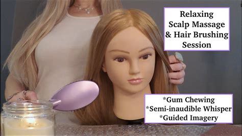 [asmr] Gum Chewing Scalp Massage And Hair Brushing On Mannequin Head