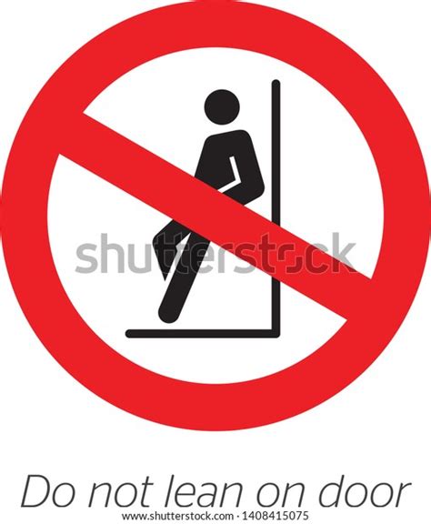 Do Not Lean Sign Rechtenvrije Illustraties Stockfoto S En