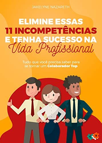 PDF Elimine essas 11 incompetências e tenha sucesso na vida