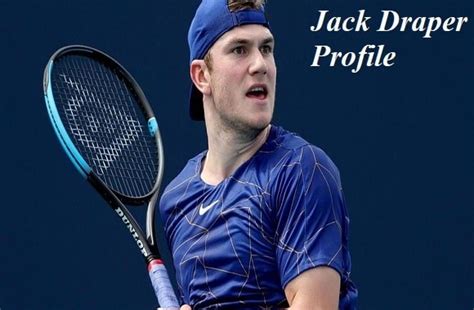 Jack Draper Tennis Player, Wife, Net Worth, Salary, & Family