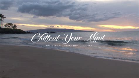 CHILLOUT YOUR MIND Ocean Chill Lounge Mix Chillout Smooth Jazz