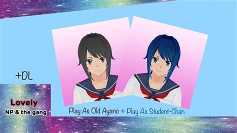 Play As Old Ayano Student Chan DL Yandere Simulator NP Game EP