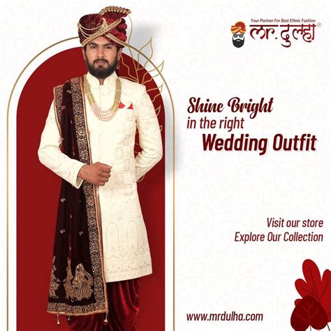 Shine bright in the right wedding outfit by Mr Dulha.