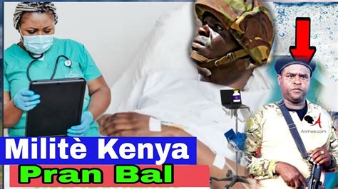 Ka Sa Grav Gang Babekyou TIRÉ Yon Militè Kenya Mariau André Sol