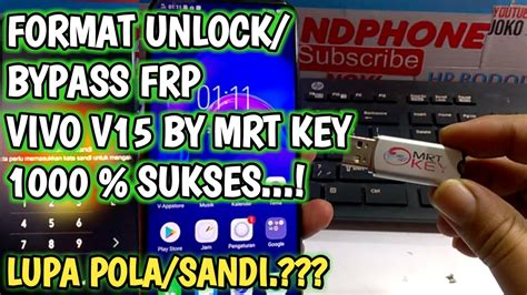 Vivo V15 Lupa Pola Sandi Format Unlock Bypass FRP Via MRT KEY 1000