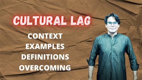 Cultural Lag Culture Sociology Lectures Lectures By Waqas Aziz