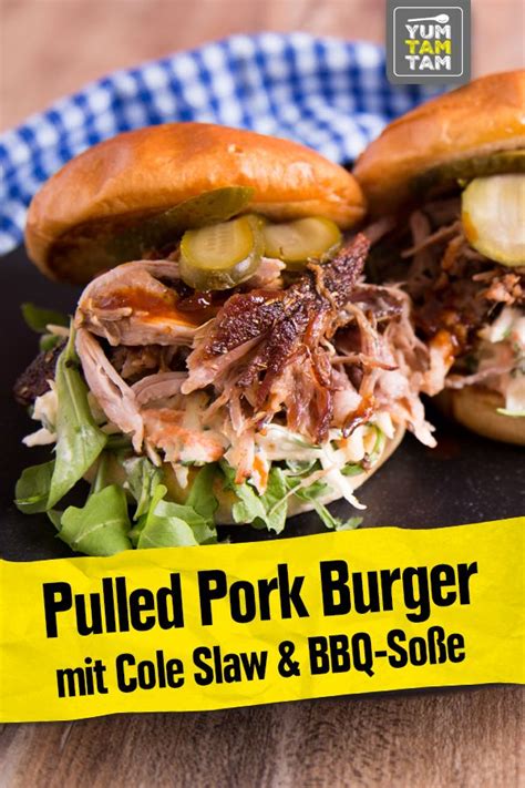 Pulled Pork Burger mit Cole Slaw BBQ Soße Pulled pork rezept