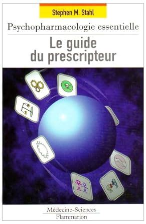 Amazon Fr Psychopharmacologie Essentielle Le Guide Du Prescripteur