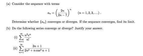 Solved Consider The Sequence With Terms N N Ln N