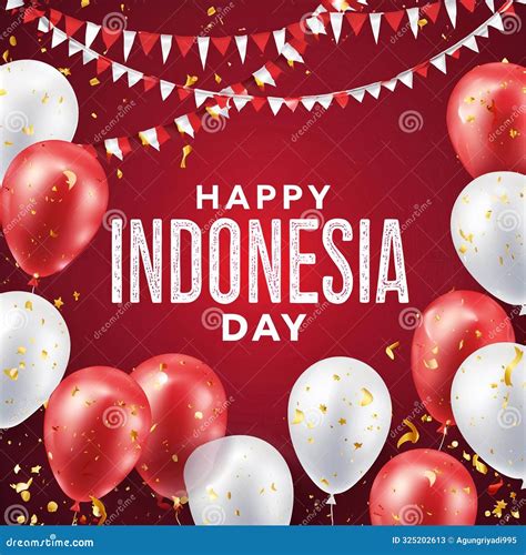 Happy Independence Day Of Indonesia Poster Design Suitable For