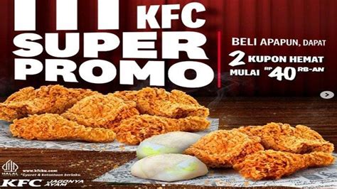 Promo KFC Hari Ini Selasa 24 Juli 2024 Serbu Jagoan Hemat Pilih 1 2