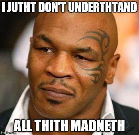 Mike Tyson Funny Memes — robin-ho on Scorum