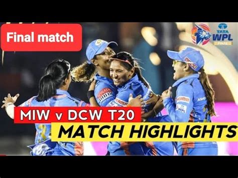 Mi Vs Dc Final Wpl Highlights Women Ipl Highlights