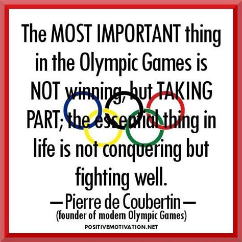 Inspirational Olympic Quotes The Most Important Thing In The Olympic