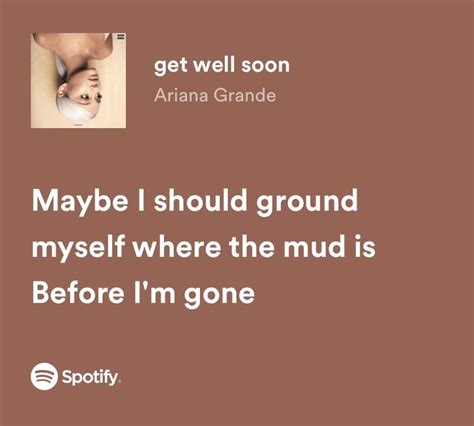 Get Well Soon In Meaningful Lyrics Ariana Grande Lyrics Just