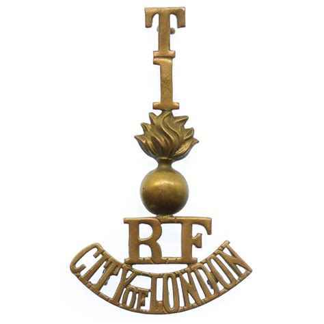 1st Territorial Bn Royal Fusiliers T 1 Grenade R F CITY OF LONDON