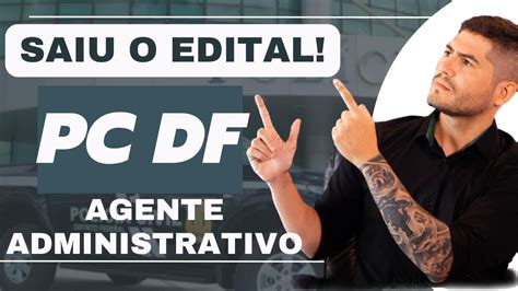 Edital Pcdf Administrativo An Lise Completa Esse Edital Nosso