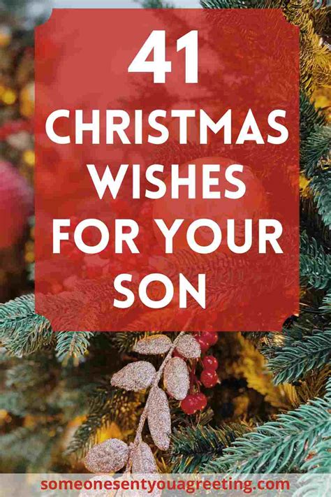 41 Heartfelt Christmas Wishes For Your Son Someone Sent You A Greeting