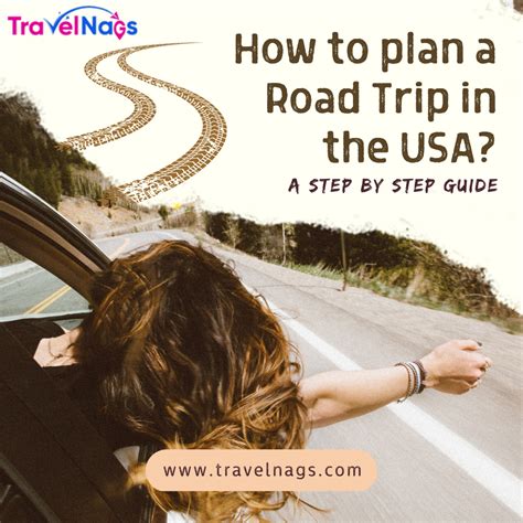 How To Plan A Road Trip In The USA A Step By Step Guide