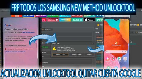 FRP SAMSUNG NEW METHOD ACTUALIZACION UNLOCKTOOL QUITAR CUENTA GOOGLE