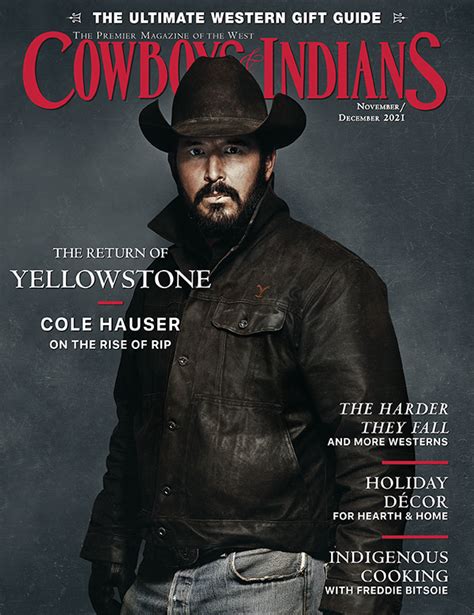 November December 2021 The Holiday Issue Cowboys And Indians Magazine