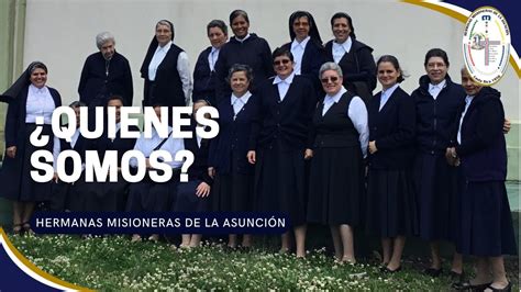 Quiénes somos Hermanas Misioneras de la Asunción YouTube