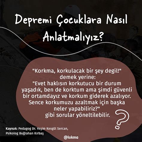 Çocuklara depremi nasıl anlatmalıyız