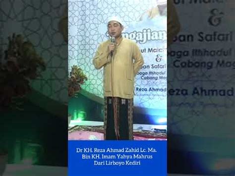 Kh Dr Reza Ahmad Zahid Lc Ma Bin Kh Imam Yahya Mahrus Rrmchanelpro