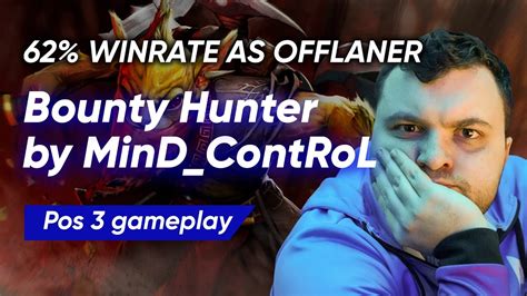 Mind Control Bounty Hunter Offlane Full Gameplay Dota Replay Youtube