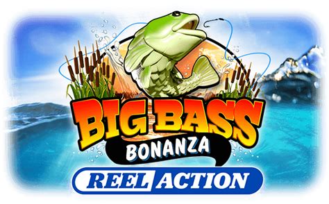 Big Bass Bonanza Reel Action Demo Slot Free Play