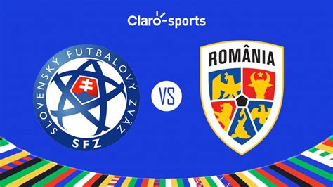 Eslovaquia Vs Rumania En Vivo Horario Y D Nde Ver El Partido De La