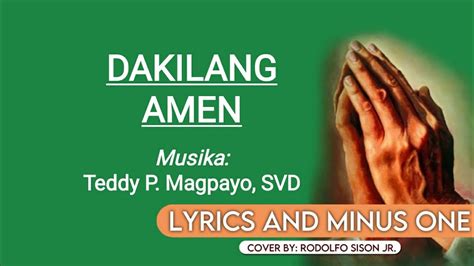 Dakilang Amen By Teddy P Magpayo [lyrics And Instrumental] Youtube