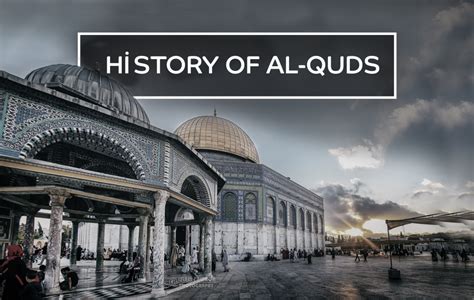 The History of Al-Quds