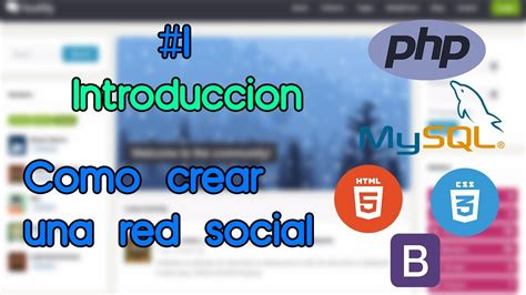 Como Crear Una Red Social PHP Mysql Html Css Bootstrap 1