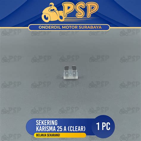 Sekering Karisma 25A Warna Putih Fuse DX Micro Fuse Mikro Sekring