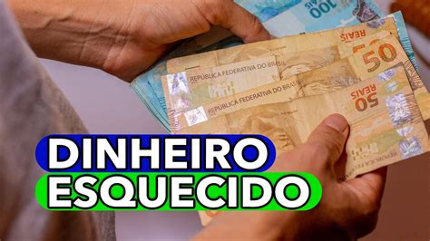 Dinheiro Esquecido Em Bancos Já Está Na 2ª Fase Quando Será Possível😌