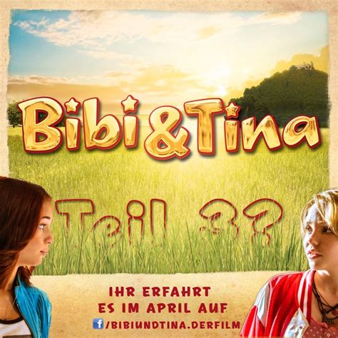 Bibiundtina Vollverhext Wollt Ihr Teil Bibi Und Tina Kino Film