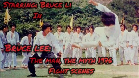 Fight Scenes Bruce Lee The Man The Myth Bruce Li P