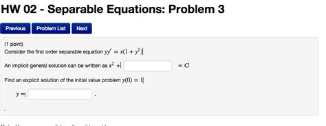 Solved Consider The First Order Separable Equation Chegg