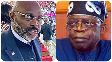 Liberia President Fires Tinubu Stop Condemning Military While