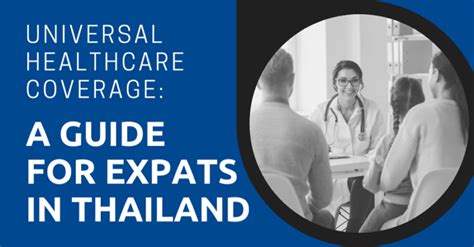 Universal Healthcare Coverage A Guide For Expats In Thailand