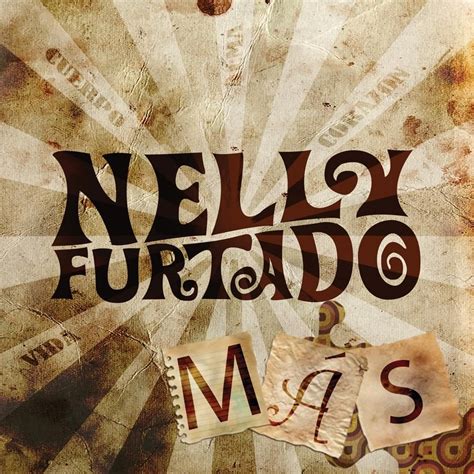 Los 45 Años De Nelly Furtado Nueva Música Y Un Diagnóstico De Tdah — Pop Generation