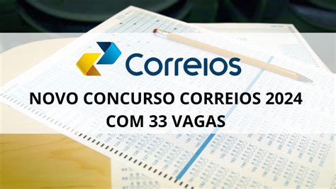 Concurso Correios vai ter novo edital em 2023 Explore a paixão pela