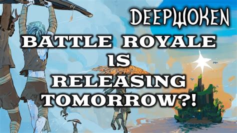 Battle Royale Is Ready For Release Deepwoken Youtube