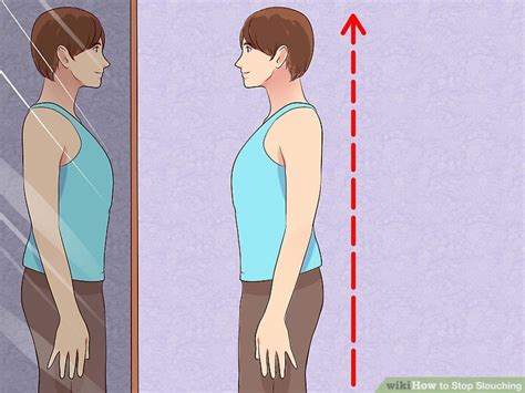 3 Ways To Stop Slouching Wikihow