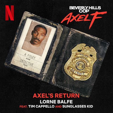 Axel S Return From The Netflix Film Beverly Hills Cop Axel F